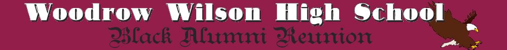 WOODROW WILSON HIGH SCHOOL Reunion